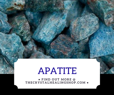 Apatite Crystal Healing Properties