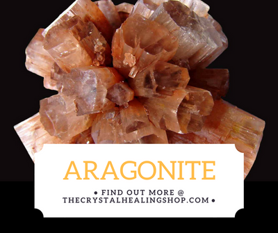 Aragonite Crystal Healing Properties